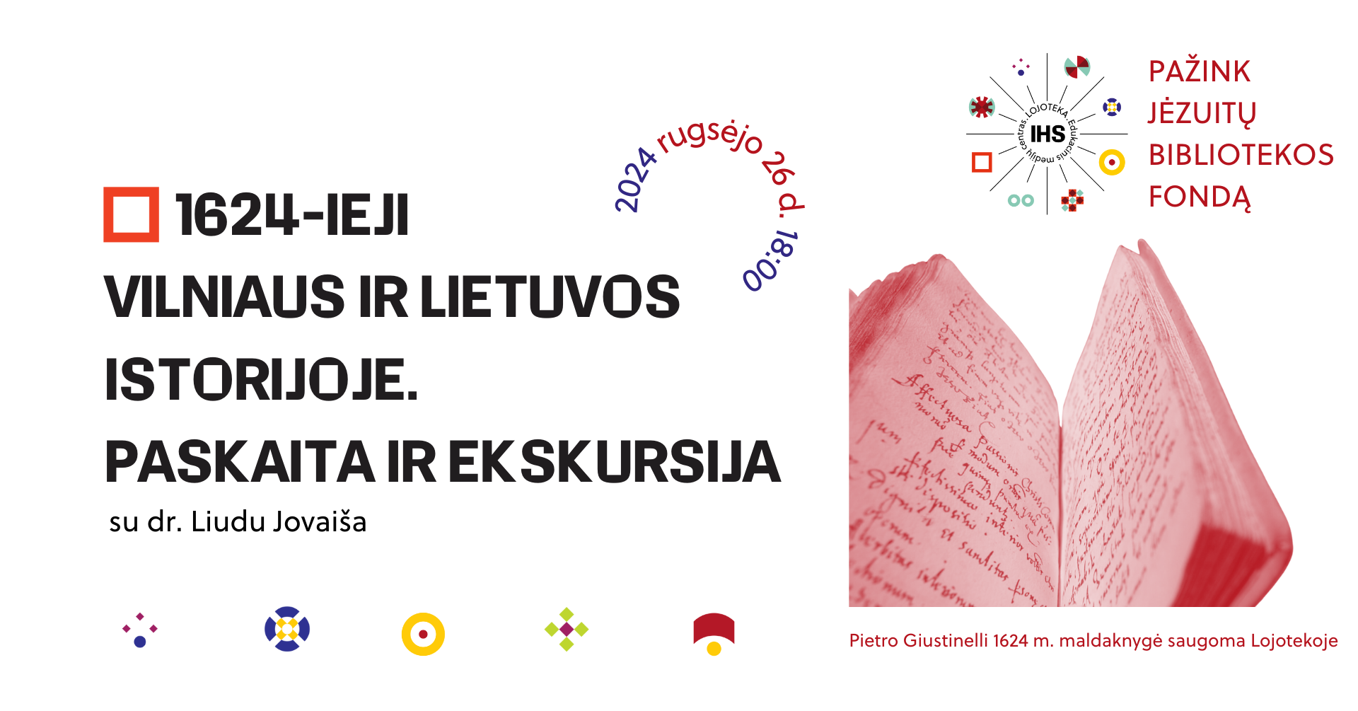 1624-ieji Vilniaus ir Lietuvos istorijoje | Paskaita ir ekskursija