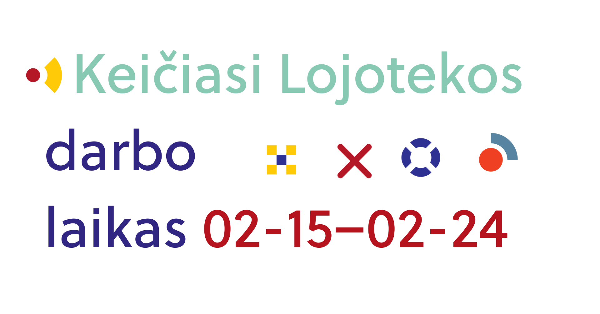 Keičiasi Lojotekos darbo laikas