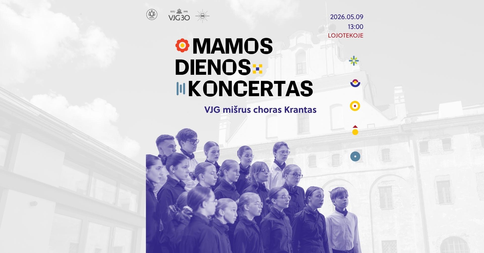 Mamos dienos koncertas. VJG mišrus choras „Krantas“
