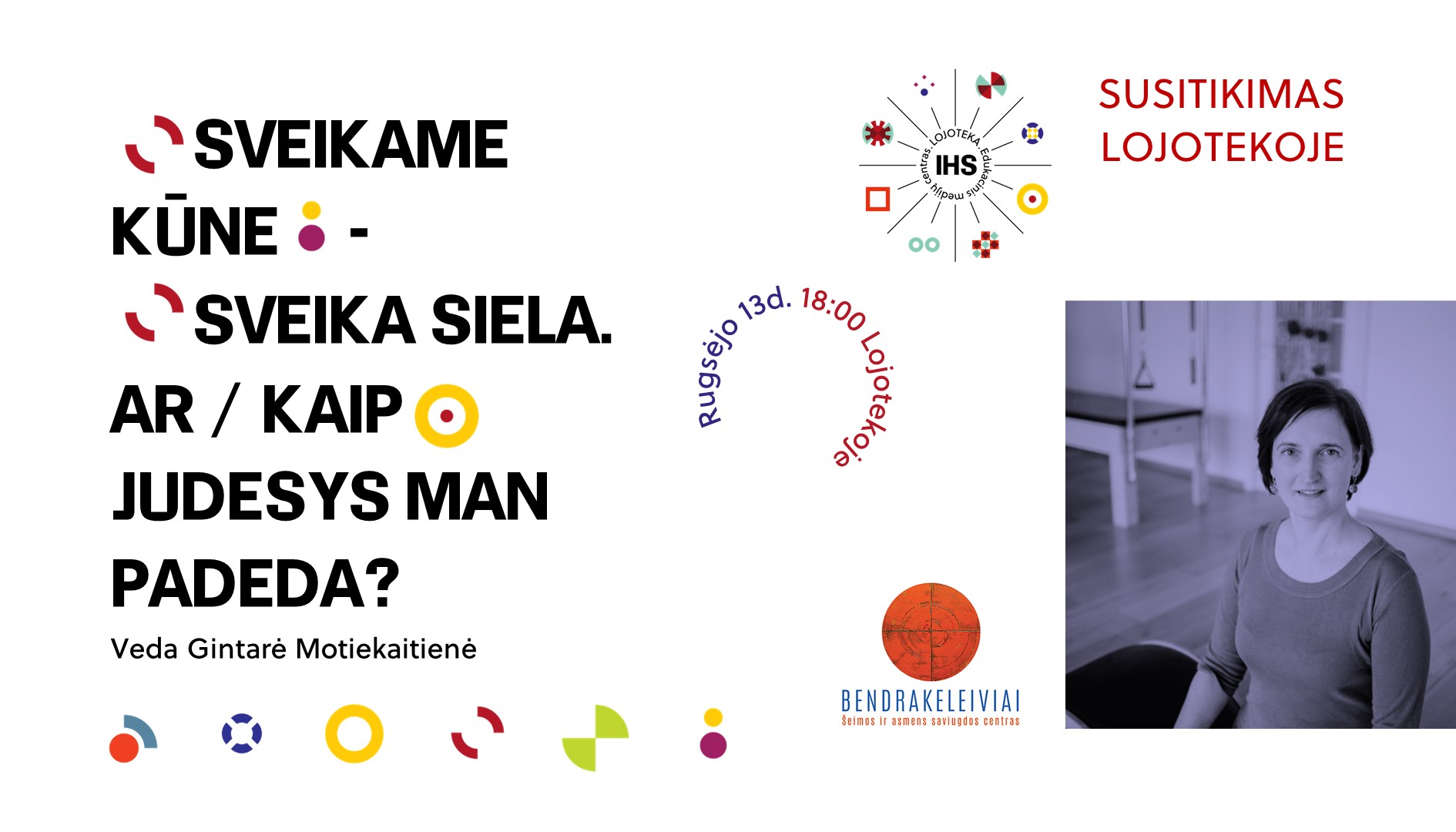 Kviečiame į seminarą SVEIKAME KŪNE – SVEIKA SIELA